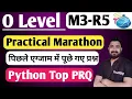 O Level Practical Paper 2025 M3 R5 Practical Questions Python Practical for O level