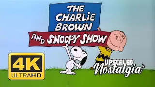 The Charlie Brown And Snoopy Show 1983 Opening Closing Themes Remastered 4K Ultra HD Upscale 