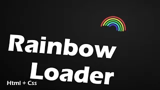 Rainbow Loader HTML CSS