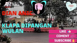 dian anic klapa dipangan wulan lirik
