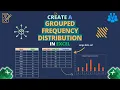 How to Create a Grouped Frequency Distribution in Excel