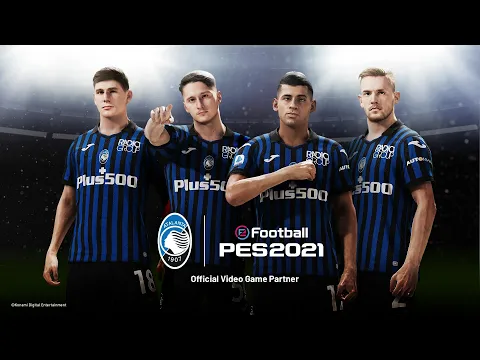 Atalanta x eFootball PES 2021 - Partnership Announcement Trailer