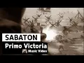 Download Lagu Sabaton - Primo Victoria (Music Video)