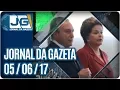Download Lagu Jornal da Gazeta - 05/06/2017