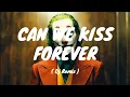 Kina - Can We Kiss Forever (Lyric) [Gomez Lx DJ.Remix]🎶