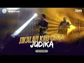 Download Lagu Judika - Jikalau Kau Cinta (Live Performance at Pintu Langit Pasuruan)