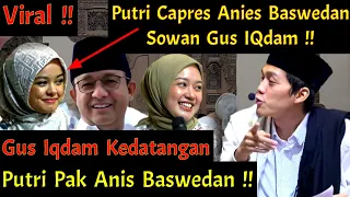 Download Viral !! Putri Pak Anies Baswedan Dan Cak Imin Sowan Gus Iqdam !! Di Rutinan Malam Selasa !! MP3