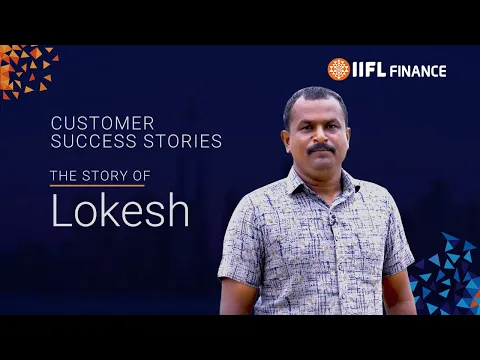 Customer Success Story: Lokesh | IIFL Finance