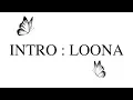Download Lagu [MV] INTRO : 이달의 소녀 (LOONA)