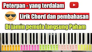 Download Peterpan Yang terdalam Tutorial iringan piano Chord gampang umtuk pemula di jamin langsung bisa MP3