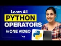 Python All Operators in One Arithmetic Logical Assignment Identity Bitwise Operators