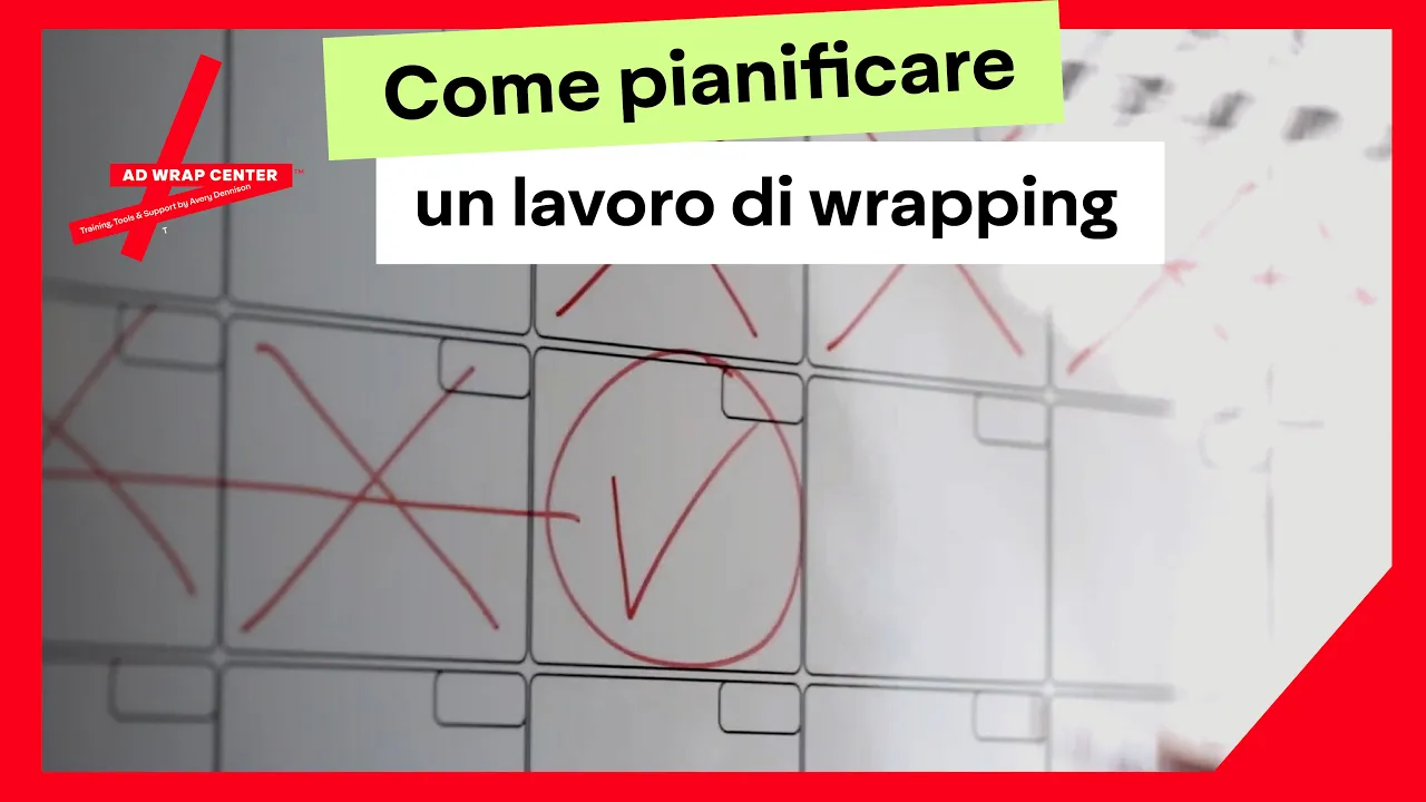02 Come pianificare un lavoro di wrapping (AD Wrap Center)