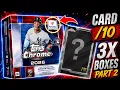 CARD 10 PULLED 3X Topps Chrome Fanatics Mega Boxes Part 2