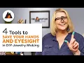 Protect Your Hands And Eyes Must-have Tools For DIY Jewelry Making