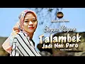 Download Lagu Sazqia Rayani - Talambek Jadi Nak Daro (Official Music Video)