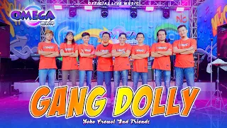 Download Gang Dolly - Omega Bersaudara (Omega Music) MP3