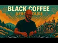 Afro House Mix 2025  Black Coffee x Adam Port Inspired Feel Good Move 4