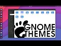 Make GNOME Beautiful with Custom Themes