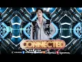 Download Lagu MIXTAPE - CONNECTED  -  DJ TIDI