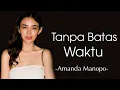 Download Lagu Amanda Manopo - Tanpa Batas Waktu (Cover) || Lirik (Lyrics)
