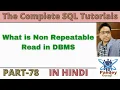 78 Hindi What is Non Repeatable Read in DBMS isolation level in SQL Server Database PandeyGuruji