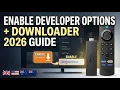How to Enable Developer Options Install Downloader on Fire Stick 2026 Guide