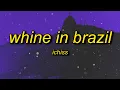 Download Lagu Ichiss - Whine In Brazil (slowed + best part looped)