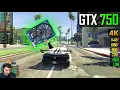 The GTX 750 1GB in GTA 5