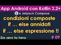 Kotlin 2 2 Course from Scratch ITA Compound Conditions Nested If Statements and If Expres