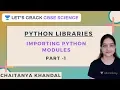 Python Libraries Part 1 CBSE Science Chaitanya Khandal