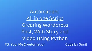 Creating Wordpress Post Web Story and using Python