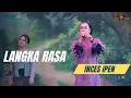 Lagu LANGKA RASA - VOC. INCES IPEN - TEMBANG LAGU SANDIWARA WIRA MANDALA