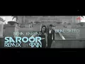 Suroor (ReMix) | Bilal Saeed & Neha Kakkar | PVVN