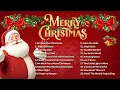 Lagu Top Christmas Songs of All Time 🎄 Best Christmas Music 2026