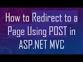 How to Redirect to a Page Using POST in ASP NET C