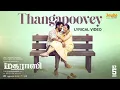 Download Lagu Thangapoovey - Lyrical Video | Madharaasi | Sivakarthikeyan | Rukmini | A.R.Murugadoss | Anirudh