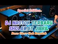 Lagu DJ NROTOK SHOLAWAT JIBRIL TERBARU | BASS GLERR SUB RENDAH