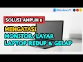 Download Lagu MENGATASI KECERAHAN / BRIGHTNESS LAYAR / LCD / MONITOR LAPTOP (REDUP DAN GELAP) DI WINDOWS 11/10