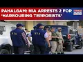 Download Lagu Pahalgam Terror Attack: NIA Arrests 2 Pahalgam Residents For ‘Harbouring LeT Terrorists’ | Watch