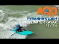 Pyranha Storm Whitewater Kayak Review