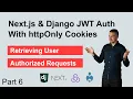 Next js Django JWT Auth with httpOnly Cookies - Part 6