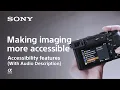 Accessibility Features Description Version Sony