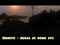 Download Lagu ORNITO  BAND - SENJA DI SORE ITU 😭😭 BIKIN NANGIS