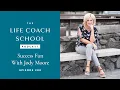 Success Fun with Jody Moore The Life Coach School Podcast with Brooke Castillo Ep