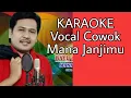Karaoke Vocal Cowok Mana Janjimu(Bayu Arizona)#smulecovers #smulekaraoke