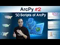 Course ArcPy for ArcMap Level 2 50 Scripts of ArcPy for GIS Work Python Programming for GIS