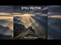 Lagu Still Vector – Beyond the First Light | Full Album (70s Inspired Progressive Rock)