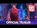 Video di Ralph Breaks the Internet: Wreck-It Ralph 2 Official Trailer