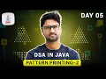 Java Pattern Printing - Part 2 DSA in JAVA Vishwa Mohan