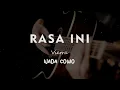 Download Lagu RASA INI // VIERRA // KARAOKE GITAR AKUSTIK NADA COWO ( MALE )